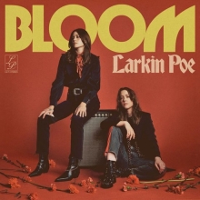 Larkin Poe - Bloom (Cd)