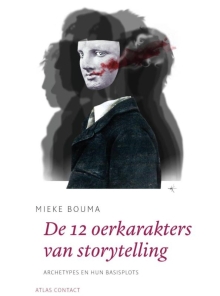 De 12 oerkarakters van storytelling - Mieke Bouma 